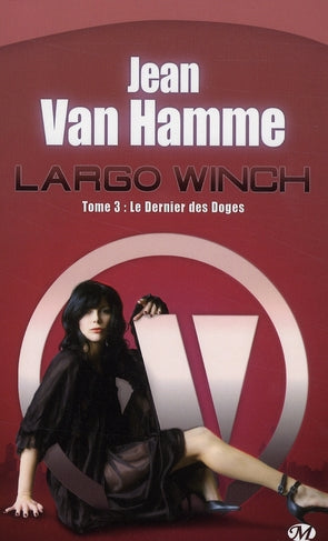 Largo Winch Tome 3 : le dernier des Doges