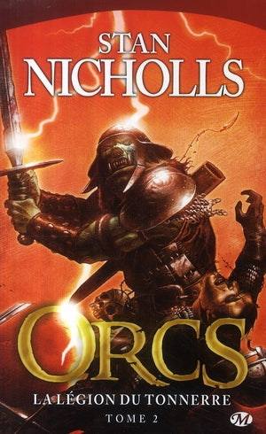 Orcs Tome 2 : la légion du tonnerre