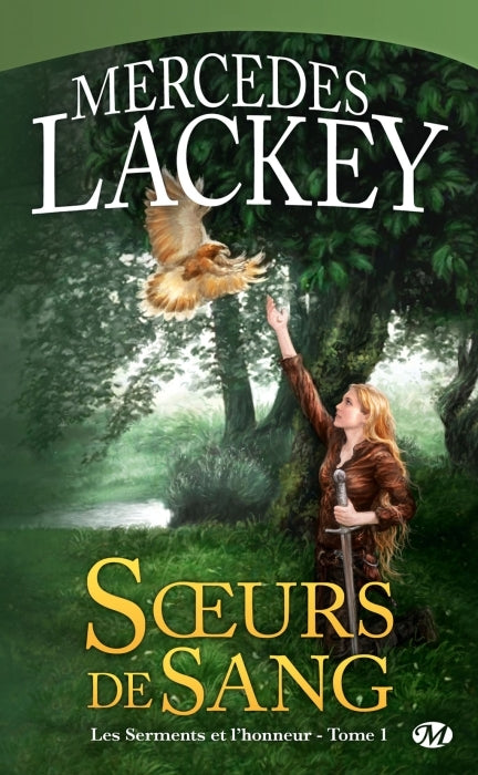 Les serments et l'honneur Tome 1 ; soeurs de sang
