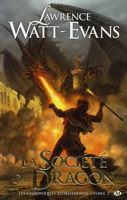 Les chroniques d'obsidienne Tome 2 : la société du dragon