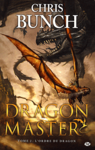 Dragon master Tome 2 : l'ordre du dragon