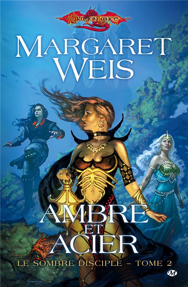 Lancedragon - sombre disciple Tome 2 : ambre et acier