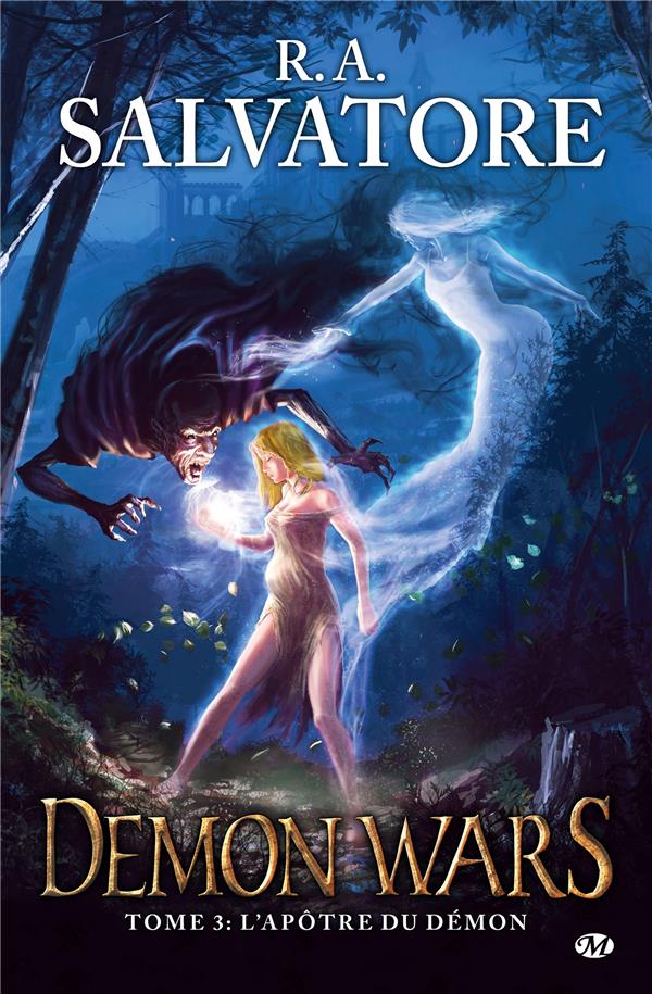 Demon wars Tome 3 : l'apôtre du démon