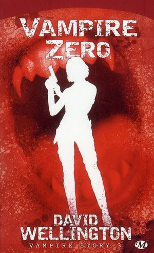 Vampire story Tome 3 : vampire zéro