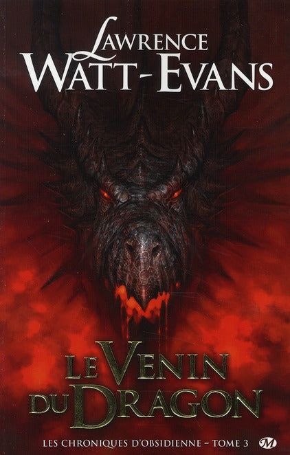 Les chroniques d'obsidienne Tome 3 : le venin du dragon