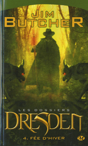 Les dossiers Dresden Tome 4 : fée d'hiver