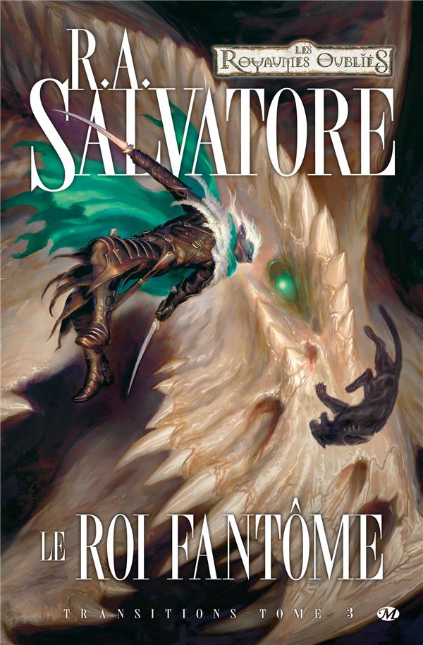 Les Royaumes Oubliés - transitions Tome 3 : le roi fantôme