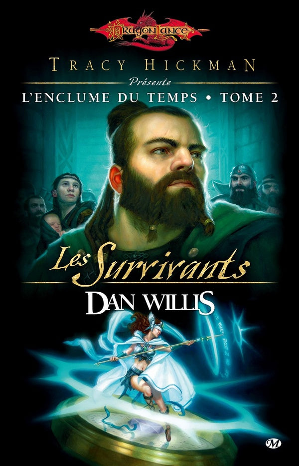 Dragonlance - l'enclume du temps Tome 2 : les survivants