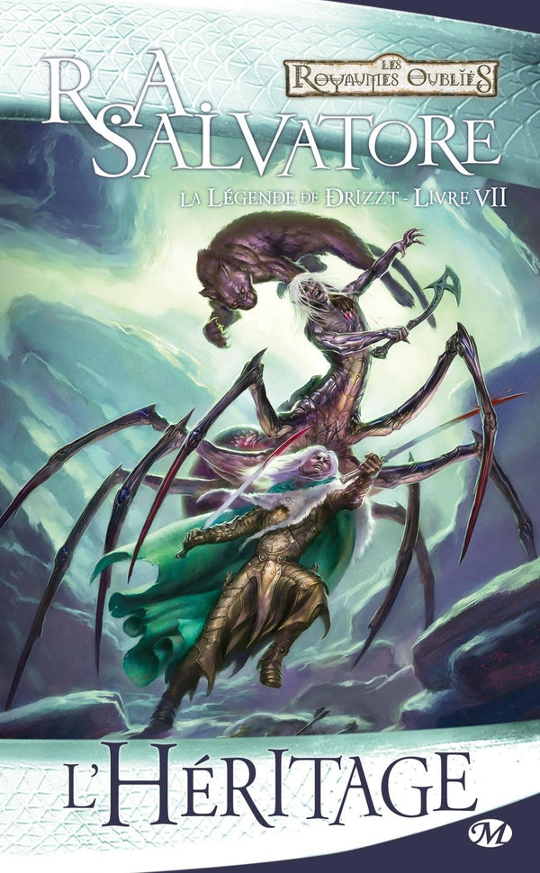 Les Royaumes Oubliés - la légende de Drizzt Tome 7 : l'héritage