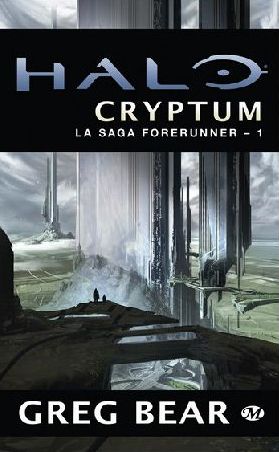 Halo - la saga Forerunners Tome 1 : Halo cryptum
