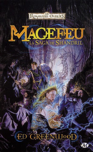 La saga shandril, Tome 1 : magefeu