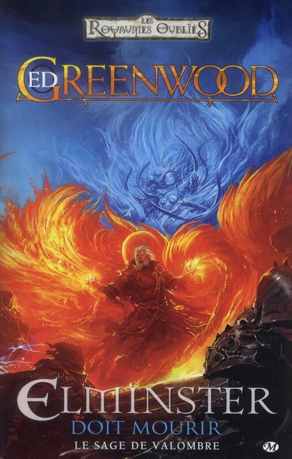 Les Royaumes oubliés - le sage de Valombre Tome 1 : Elminster doit mourir