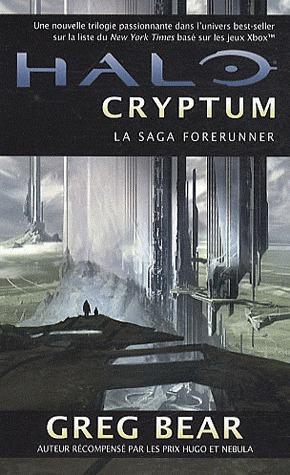Halo - la saga Forerunners Tome 1 : Halo cryptum