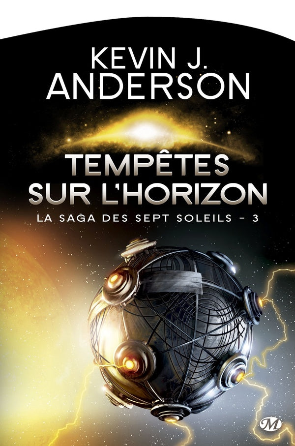 La saga des sept soleils Tome 3 : tempêtes sur l'horizon