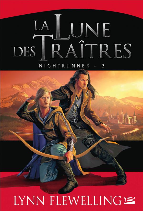 Nightrunner Tome 3 : la lune des traîtres