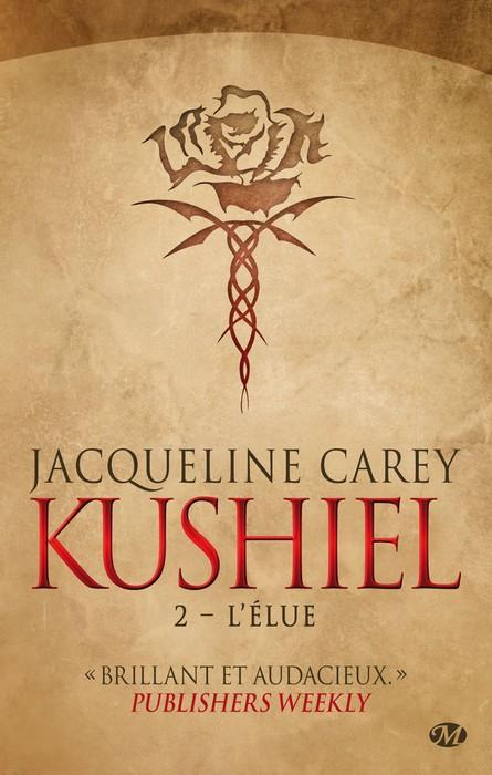 Kushiel Tome 2 : l'élue
