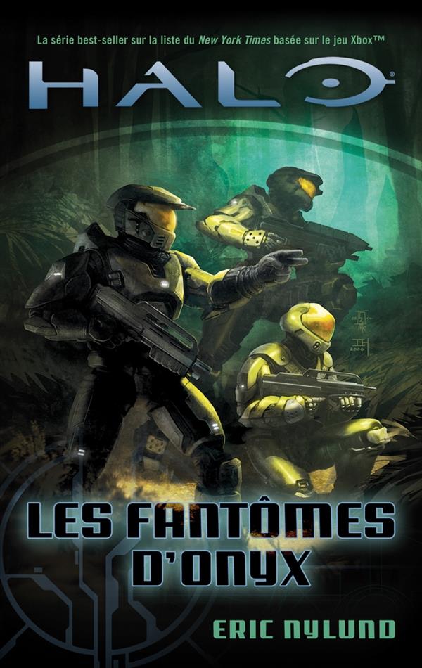 Halo Tome 4 : les fantômes d'Onyx