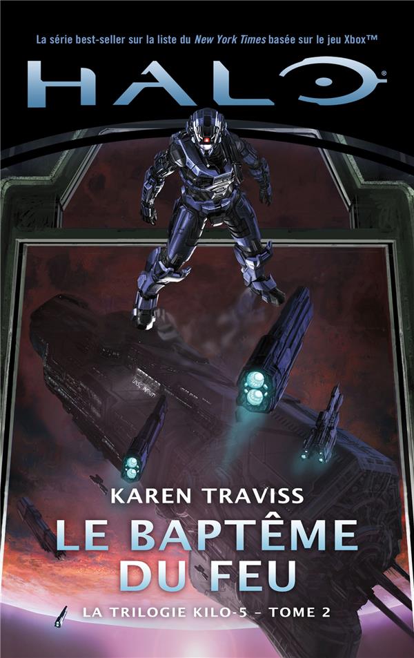 Halo - la trilogie Kilo-5 Tome 2 : le baptême du feu