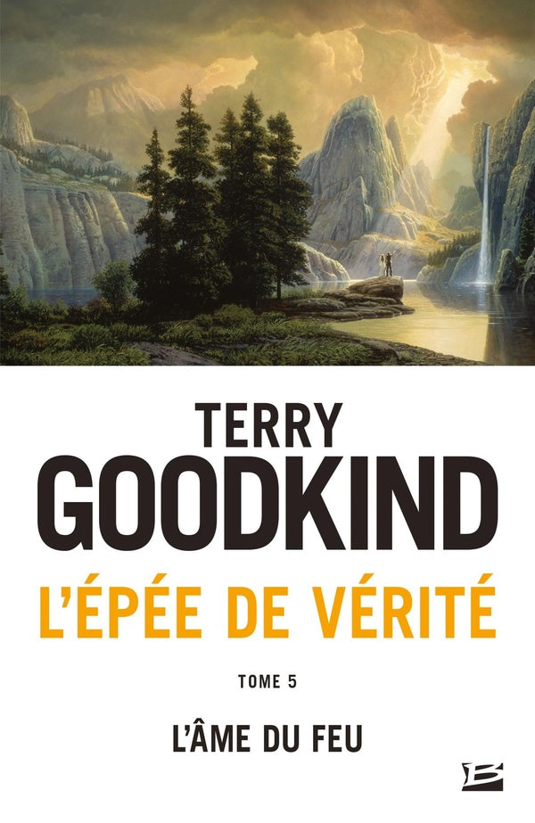 L'Épée de vérité Tome 5 : l'âme du feu