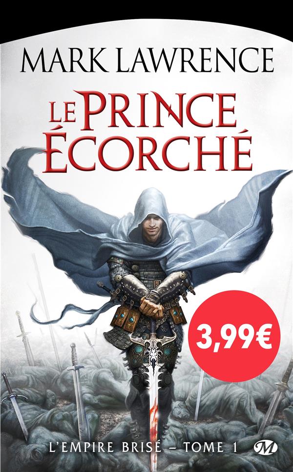 L'empire brisé Tome 1 : le prince écorché