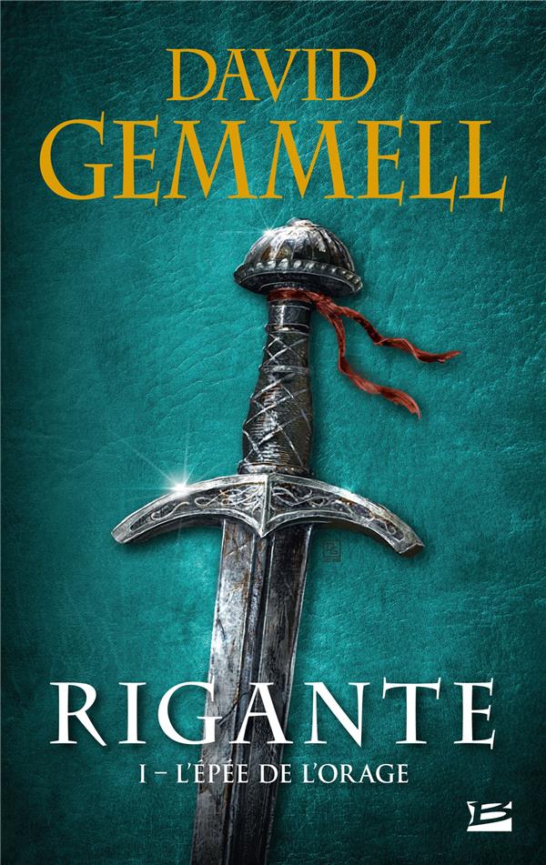 Rigante Tome 1 : l'épée de l'orage
