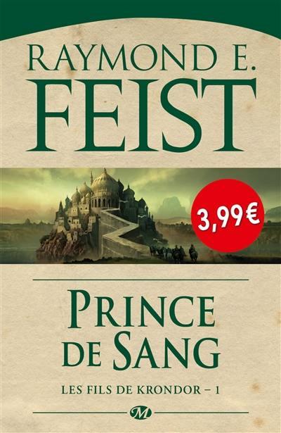 Krondor - l'entre-deux-guerres Tome 1 : prince de sang