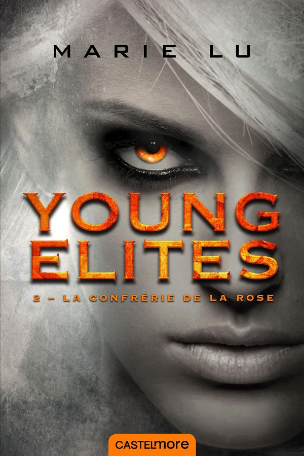Young Elites Tome 2 : la confrérie de la rose