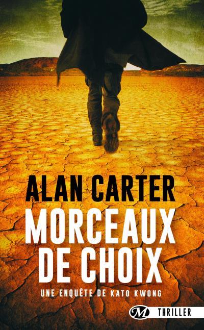 Une enquête de Cato Kwong ; morceaux de choix