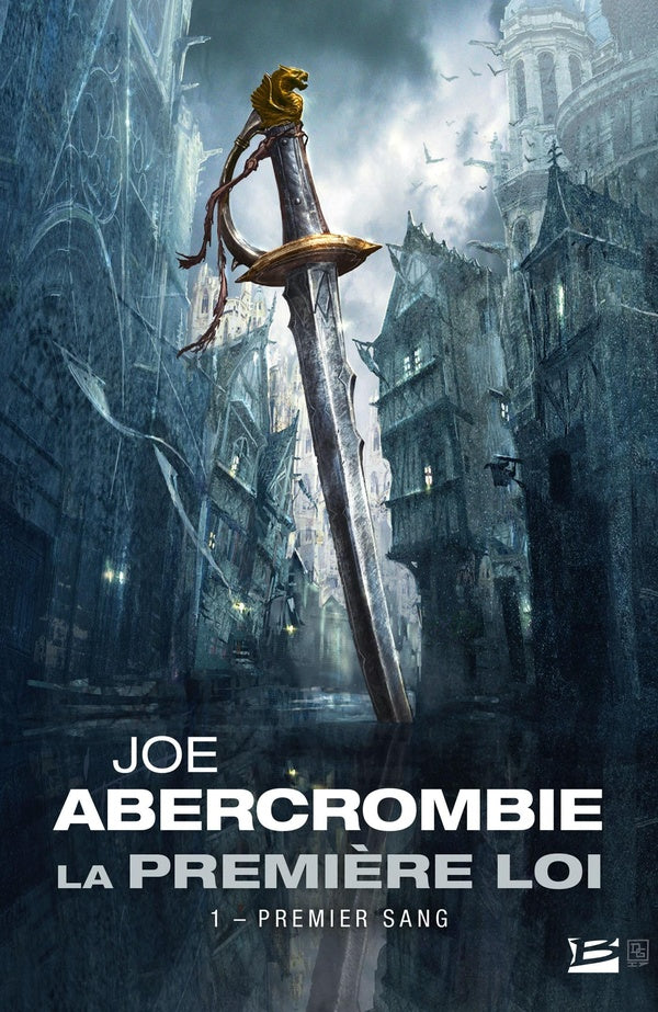 La Première Loi Tome 1 : premier sang