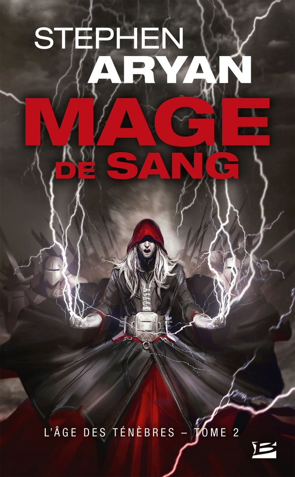 L'âge des ténèbres Tome 2 : mage de sang