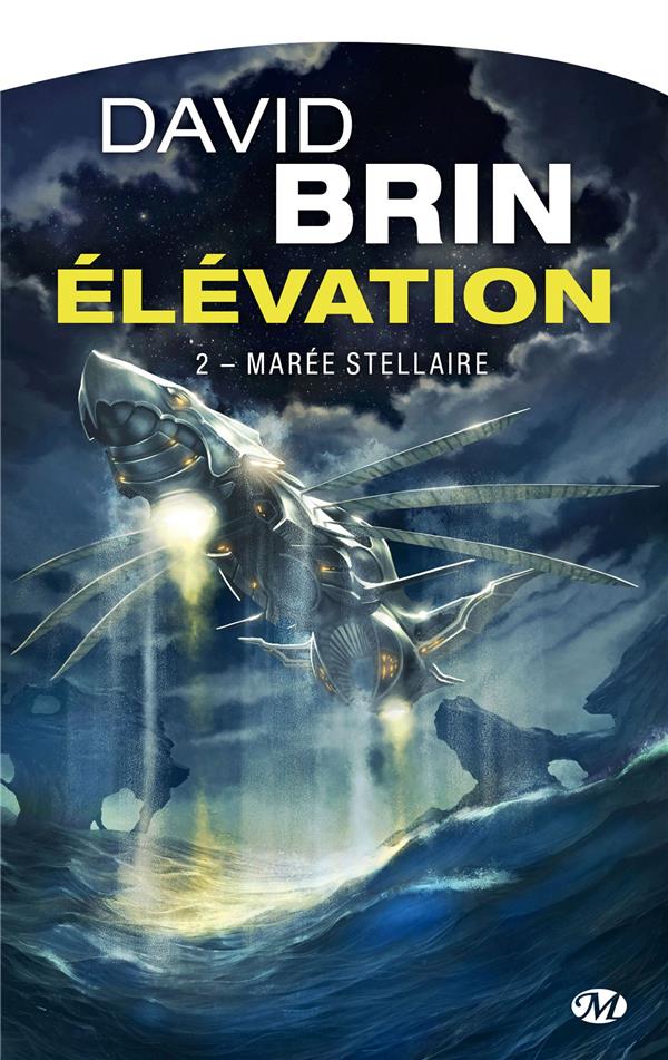 Elévation Tome 2 : Marée stellaire
