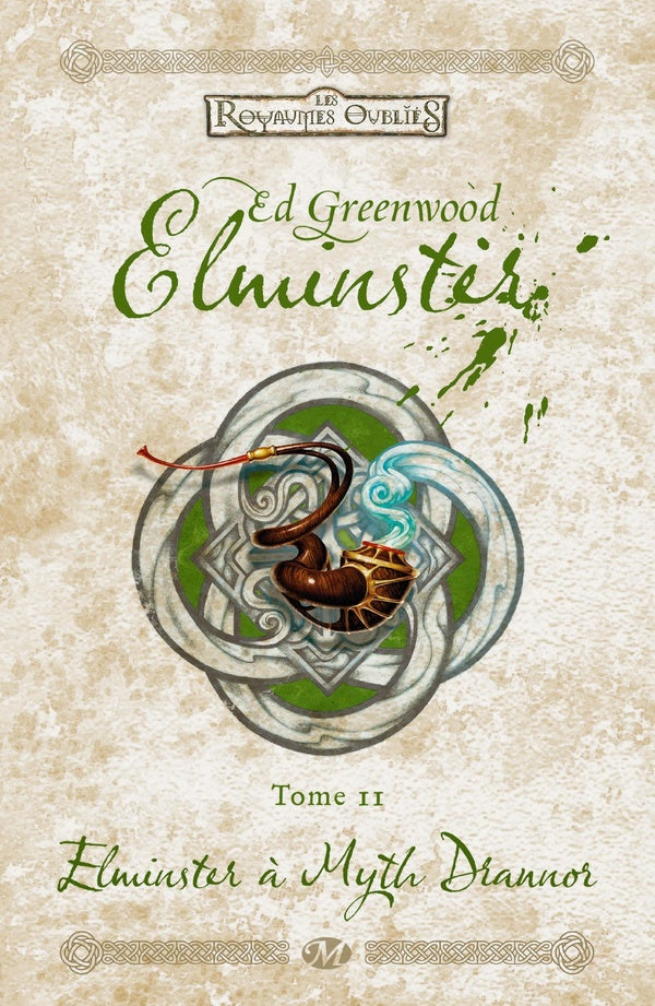 Les Royaumes Oubliés - Elminster Tome 2 : Elminster à Myth Drannor