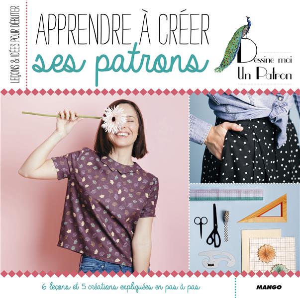 Apprendre à créer ses patrons ; leçons et idées pour débuter - flash vidéo