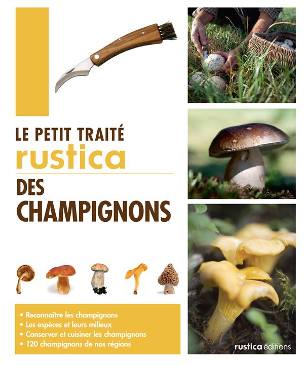 Le petit traité rustica des champignons - flash vidéo