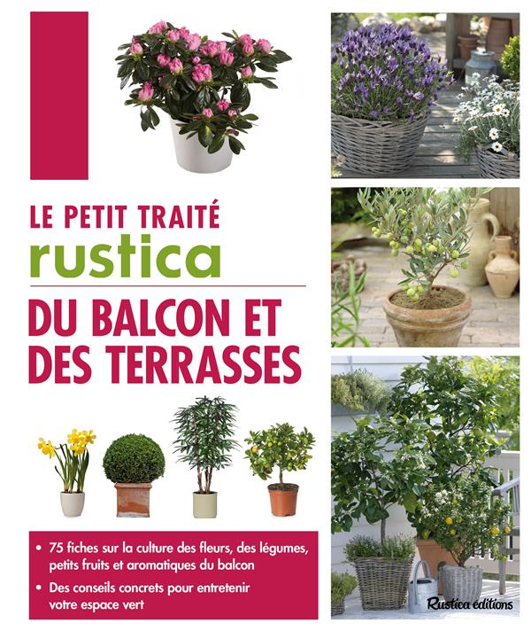 Le petit traité Rustica du balcon et des terrasses - flash vidéo
