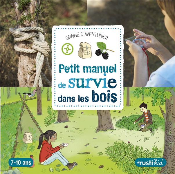 Petit manuel de survie dans les bois - flash vidéo