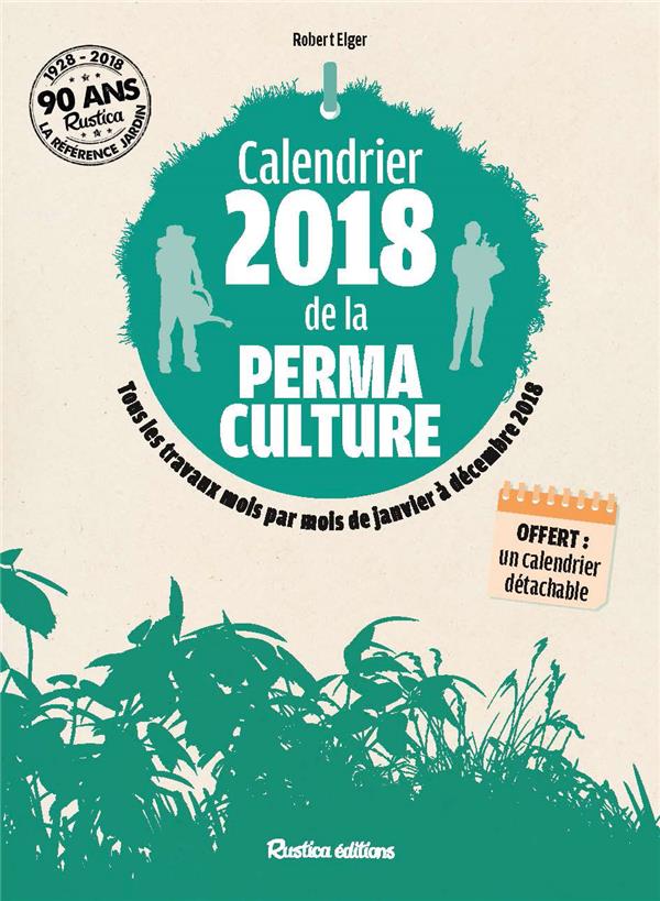 Calendrier de la permaculture (édition 2018)
