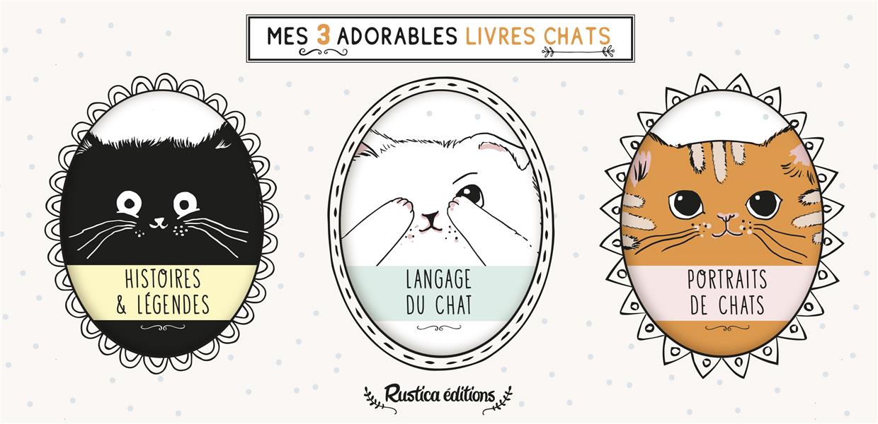 Mes trois adorables livres chats ; histoires & légendes, langage du chat, portraits de chats - flash vidéo