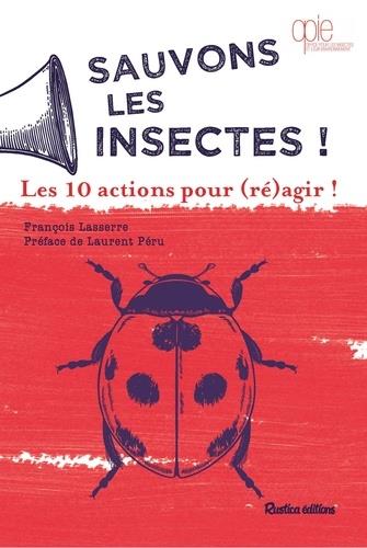 Sauvons les insectes ! les 10 actions pour (ré)agir ! - flash vidéo