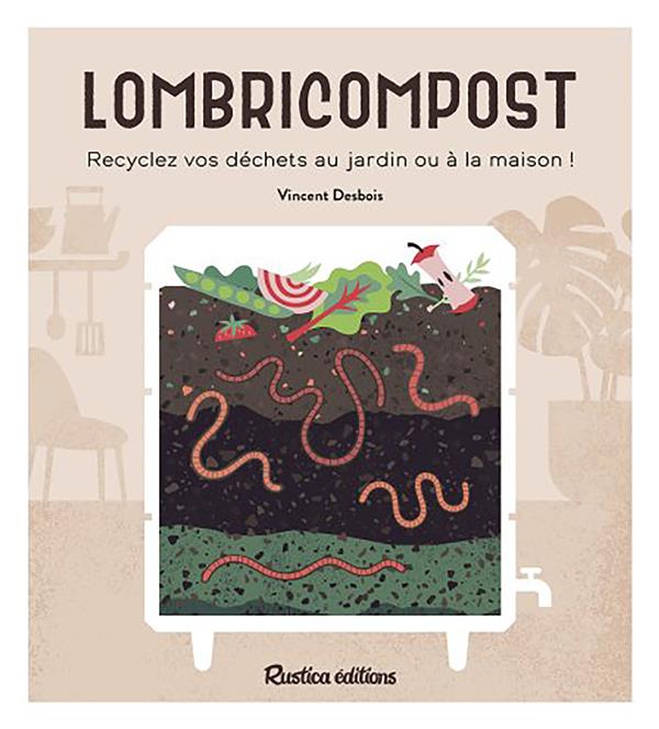 Lombricompost ; recyclez vos déchets au jardin ou à la maison ! - flash vidéo