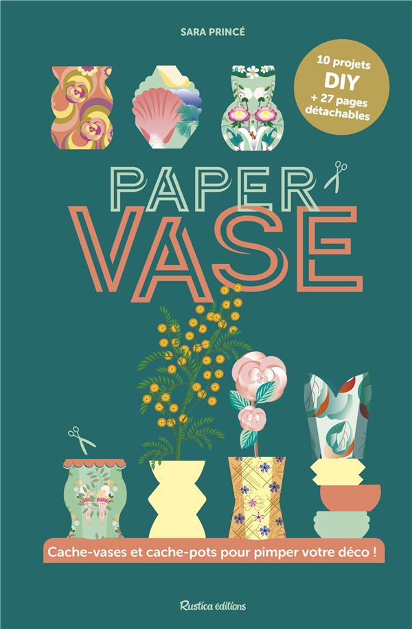 Paper vase ; cache-vases et cache-pots pour pimper votre déco ! - flash vidéo