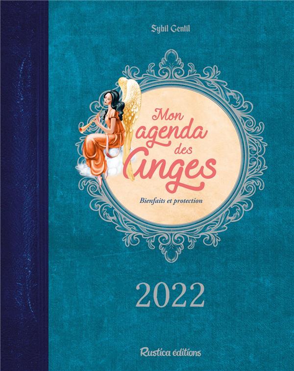 Mon agenda des anges : bienfaits et protection (édition 2022) - flash vidéo
