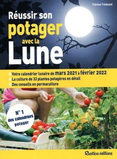 Réussir son potager avec la Lune (édition 2021/2022) - flash vidéo