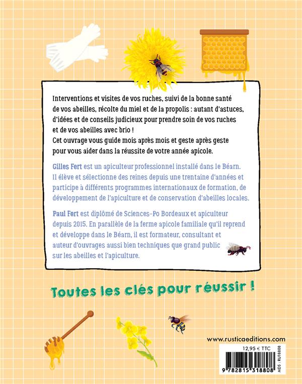 12 mois avec mes ruches : le guide pour prendre soin de mes abeilles et intervenir au rucher toute l'année !