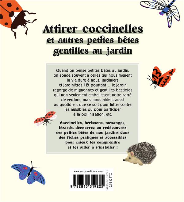 Attirer coccinelles et autres petites bêtes gentilles au jardin