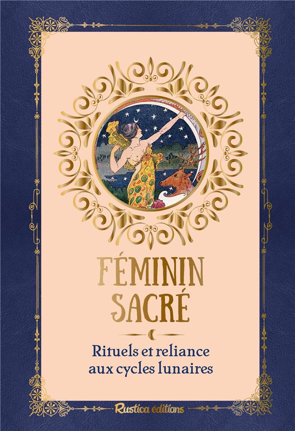 Féminin sacré : rituels et reliance aux cycles lunaires - flash vidéo