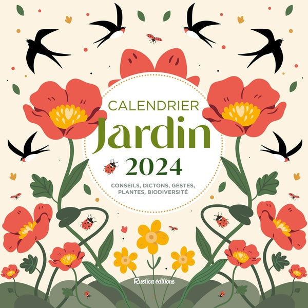 Calendrier jardin : conseils, dictons, gestes, plantes, biodiversité (édition 2024) - flash vidéo
