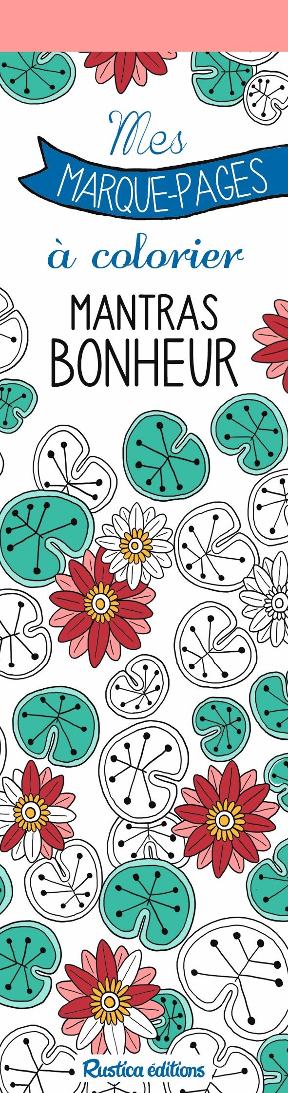 Mes marques-pages à colorier : mantras bonheur - flash vidéo