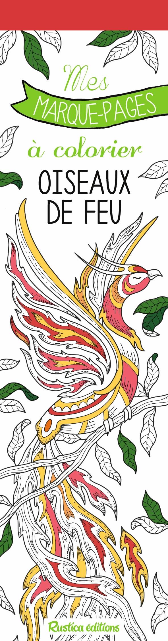 Mes marques-pages à colorier : oiseaux de feu - flash vidéo