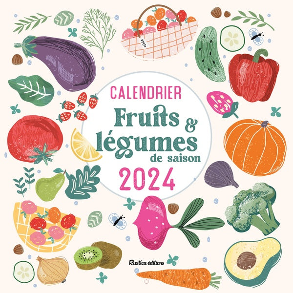 Calendrier fruits et légumes de saison (édition 2024) - flash vidéo